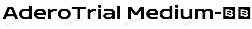 AderoTrial Medium字体转换